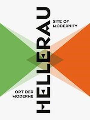 Cover for Hellerau. Site of Modernity: Continuities and controversial interactions (Paperback Book) (2023)
