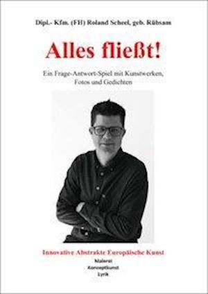 Cover for Scheel · Alles fließt! (Book)