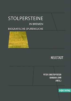 Stolpersteine in Bremen Band VI, Tl. 6 (Book)