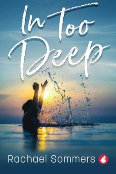 In Too Deep - Rachael Sommers - Books - Ylva Publishing - 9783963247620 - March 22, 2023