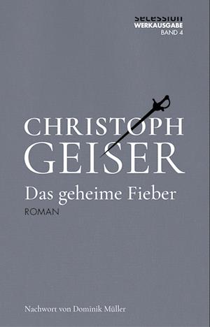 Cover for Moritz Wagner · Das geheime Fieber (Book) (2023)