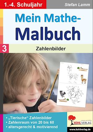 Cover for Stefan Lamm · Mein Mathe-Malbuch / Band 3: Zahlenbilder (Paperback Book) (2021)