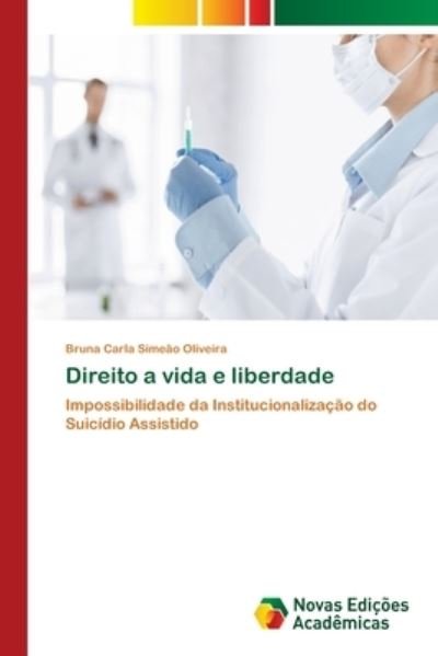 Cover for Oliveira · Direito a vida e liberdade (Bog) (2018)
