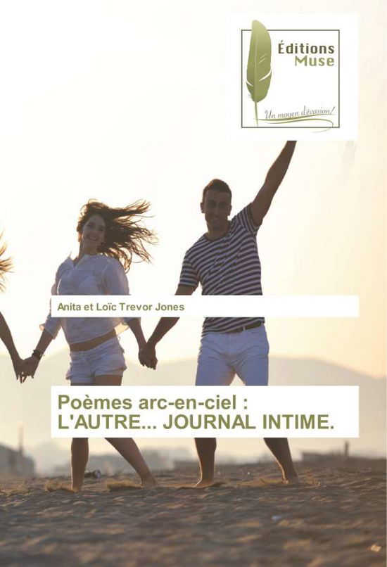 Cover for Jones · Poèmes arc-en-ciel : L'AUTRE... J (Buch) (2018)