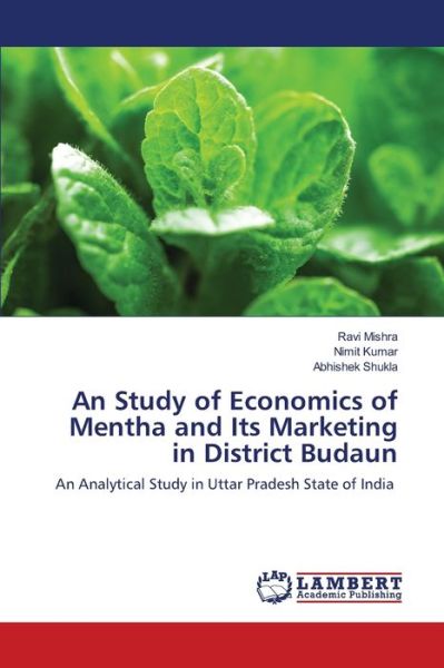 Cover for Mishra · An Study of Economics of Mentha (Book) (2020)