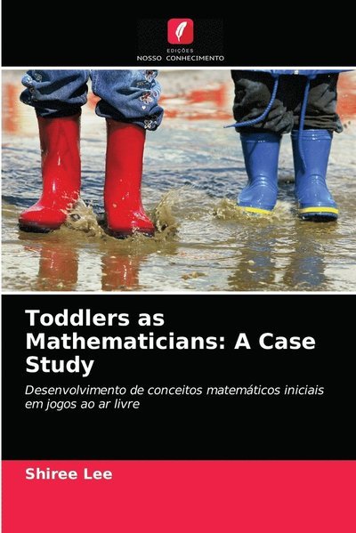 Cover for Lee · Toddlers as Mathematicians: A Case (N/A) (2021)