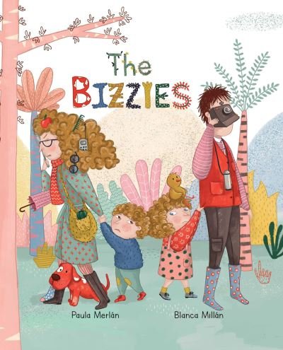 Cover for Paula Merlan · The Bizzies (Hardcover bog) (2019)