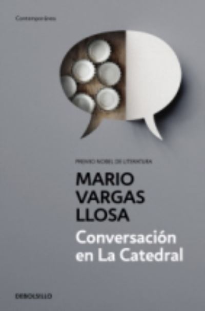 Conversacion en la catedral / Conversation in the Cathedral - Mario Vargas Llosa - Bøker - Debolsillo - 9788490625620 - 1. juni 2015