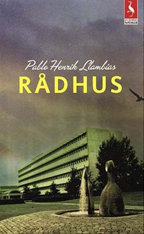 Cover for Pablo Llambías · Rådhus (Paperback Book) [2nd edition] (2002)