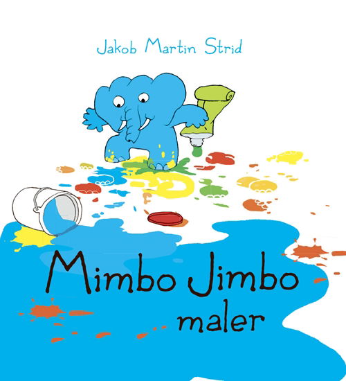 Cover for Jakob Martin Strid · Mimbo Jimbo maler (Cardboard Book) [1. Painos] (2014)