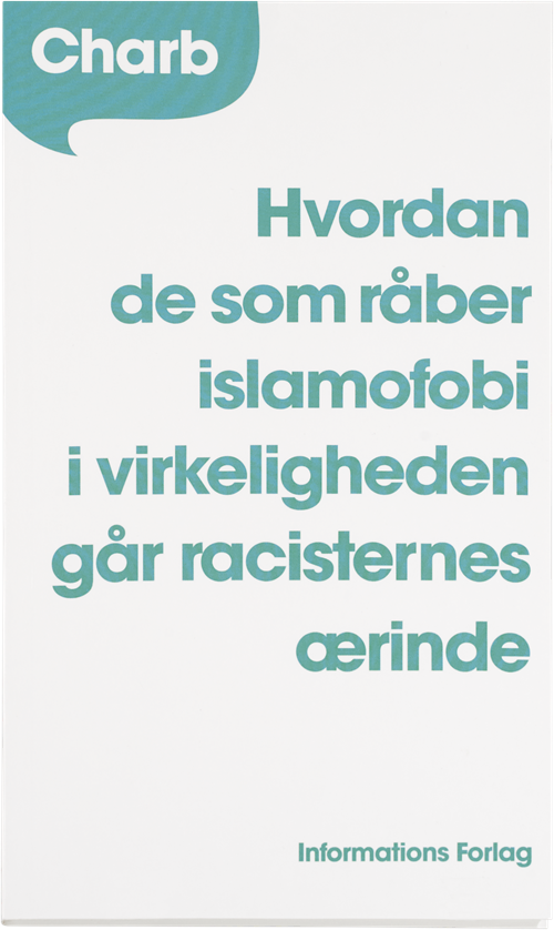 Cover for Stephane Charbonnier · Hvordan de som råber islamofobi i virkeligheden går racisternes ærinde (Bound Book) [1st edition] (2016)