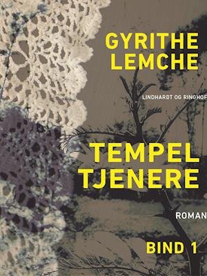 Cover for Gyrithe Lemche · Tempeltjenere: Tempeltjenere (bind 1) (Sewn Spine Book) [1er édition] (2018)