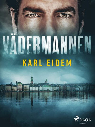 Cover for Karl Eidem · David Karlén: Vädermannen (MP3-CD) (2019)