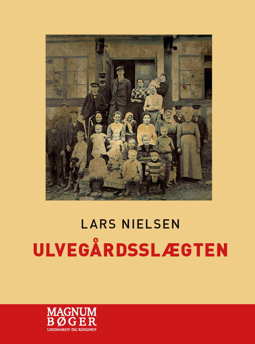 Cover for Lars Nielsen · Ulvegårdsslægten (Storskrift) (Bound Book) [2nd edition] (2020)