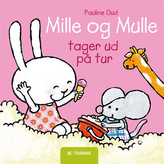 Cover for Pauline Oud · Mille og Mulle tager ud på tur (Hardcover Book) [1. Painos] (2018)