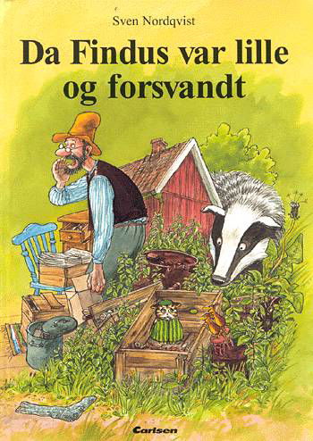 Cover for Sven Nordqvist · Peddersen og Findus: Da Findus var lille og forsvandt (Innbunden bok) [1. utgave] [Indbundet] (2001)