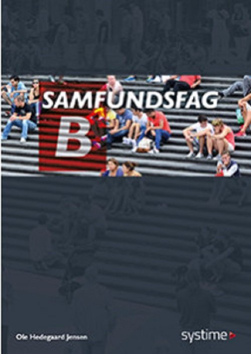 Cover for Ole Hedegaard Jensen · Samfundsfag B (Sewn Spine Book) [1e uitgave] (2019)