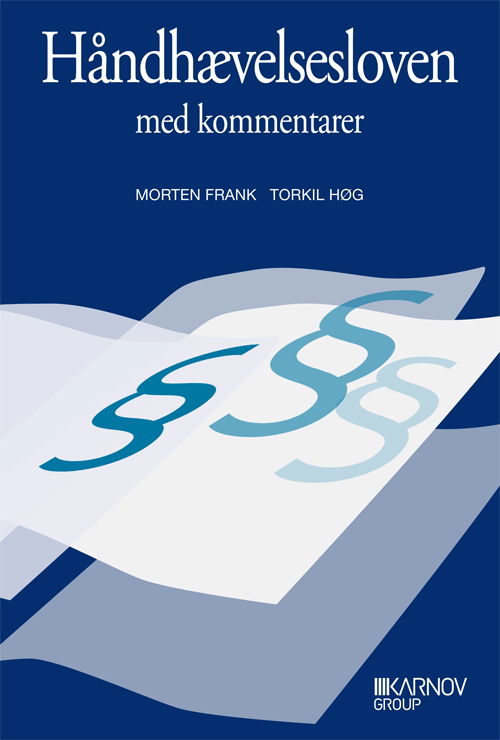 Cover for Torkil Høg; Morten Frank · Håndhævelsesloven (Taschenbuch) [1. Ausgabe] (2011)