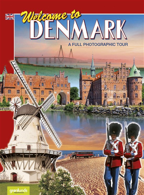 Cover for Per Eilstrup / Mikkel Grønlund · Welcome to Denmark: Welcome to Denmark, Engelsk (2020-edition) (Sewn Spine Book) [6th edition] (2020)