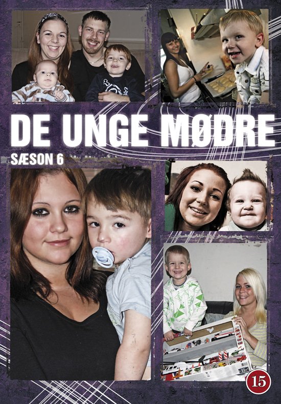 Cover for Sand TV · De unge mødre: De unge mødre sæson 6 (DVD) [1. udgave] (2011)