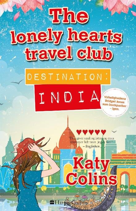 Cover for Katy Colins · The Lonely Hearts Travel Club: Destination India (Paperback Bog) [2. udgave] (2018)
