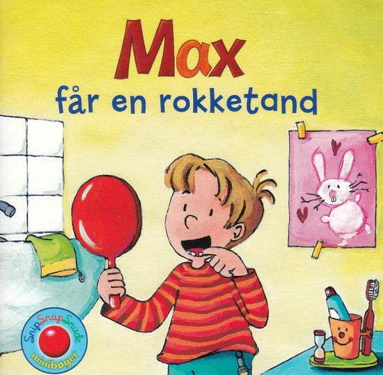 Snip Snap Snude: Snip Snap Snude: Max har en rokketand - KOLLI á 12 stk. - pris pr. stk. ca. kr. 14,95 (Paperback Book) [1e uitgave] (2017)