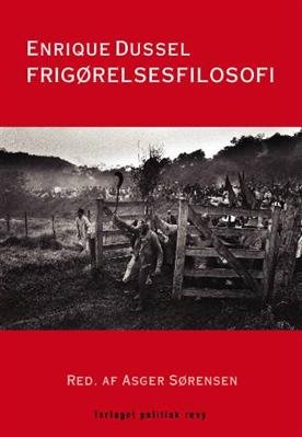 Cover for Enrique Dussel · En NSU bog: Frigørelsesfilosofi (Sewn Spine Book) [1er édition] (2008)