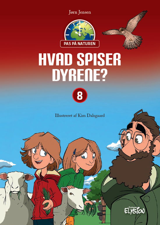 Cover for Jørn Jensen · Pas på naturen: Hvad spiser dyrene? (Inbunden Bok) [1:a utgåva] (2022)