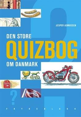 Cover for Jesper Asmussen · Den store quizbog om Danmark (Bok) [Indbundet] (2006)