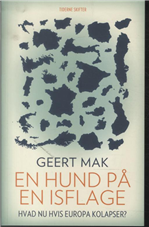 Cover for Geert Mak · En hund på en isflage (Taschenbuch) [1. Ausgabe] (2012)