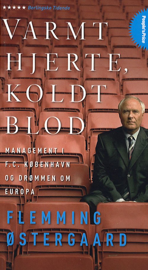 Cover for Flemming Østergaard · Peoples's price.: Varmt hjerte, koldt blod (Paperback Book) [3rd edition] (2006)