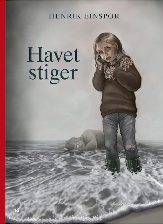 Cover for Henrik Einspor · Havet stiger (Hardcover bog) [1. udgave] (2020)