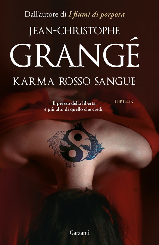 Cover for Jean-Christophe Grangé · Karma Rosso Sangue (Book)