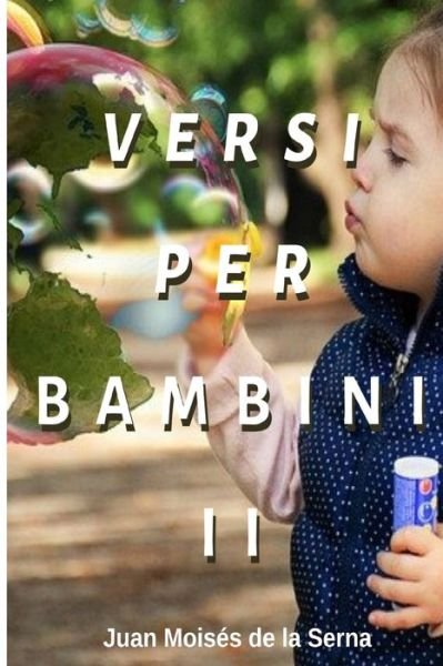 Cover for Juan Moises de la Serna · Versi per Bambini II (Taschenbuch) (2020)
