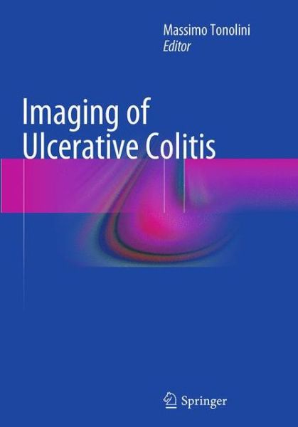 Cover for Imaging of Ulcerative Colitis (Paperback Book) [Softcover reprint of the original 1st ed. 2014 edition] (2016)