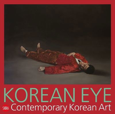 Cover for Serenella Ciclitira · Korean Eye 2020: Contemporary Korean Art (Paperback Book) (2020)