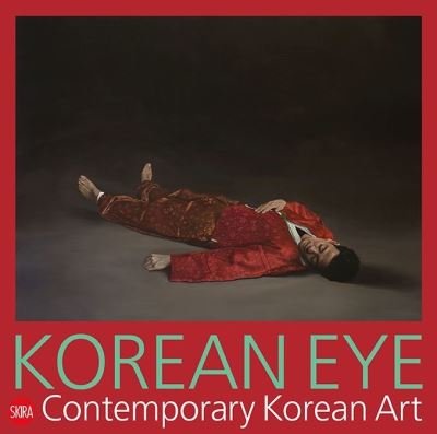 Cover for Serenella Ciclitira · Korean Eye 2020: Contemporary Korean Art (Paperback Book) (2020)