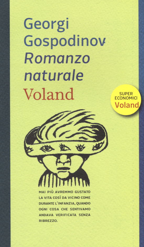 Romanzo Naturale - Georgi Gospodinov - Książki -  - 9788862431620 - 