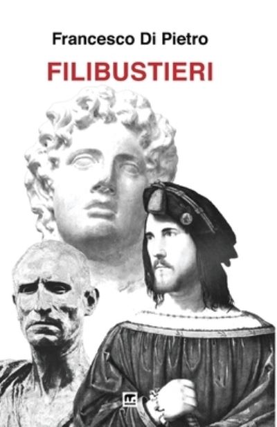 Cover for Francesco Di Pietro · Filibustieri (Paperback Book) (2018)