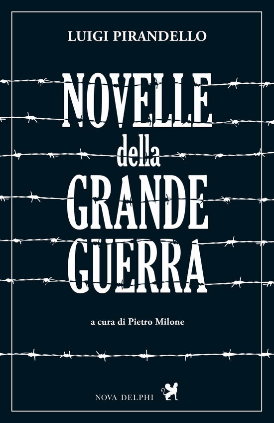 Cover for Luigi Pirandello · Novelle Della Grande Guerra (Book)