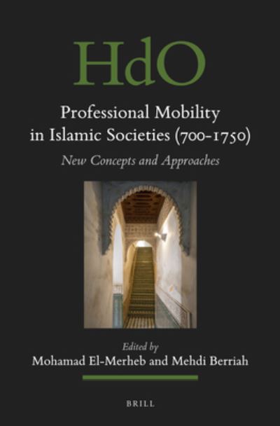 Cover for Mohamad El-Merheb · Professional Mobility in Islamic Societies (700-1750) (Hardcover Book) (2021)