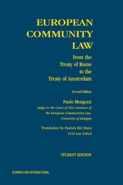 Paolo Mengozzi · European Community Law: from the Treaty of Rome to the Treaty of Amsterdam (Paperback Book) [2 New edition] (1999)