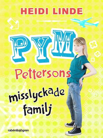 Cover for Heidi Linde · Pym Pettersons misslyckade familj (Map) (2013)