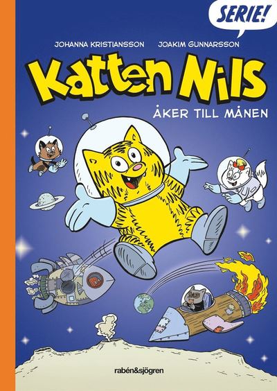 Cover for Joakim Gunnarsson · Katten Nils: Katten Nils åker till månen (Book) (2019)