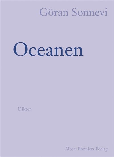 Cover for Göran Sonnevi · Oceanen (ePUB) (2009)