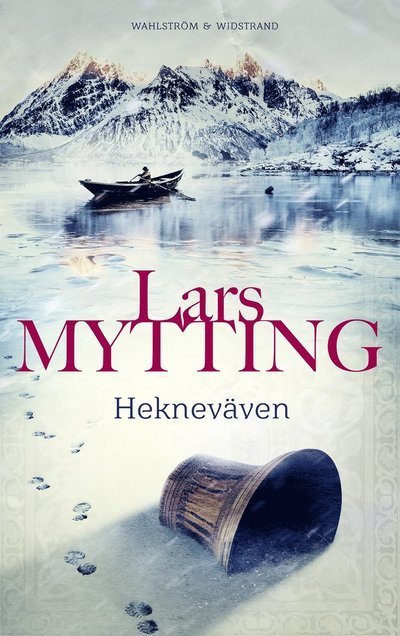 Cover for Lars Mytting · Hekneväven (Indbundet Bog) (2022)
