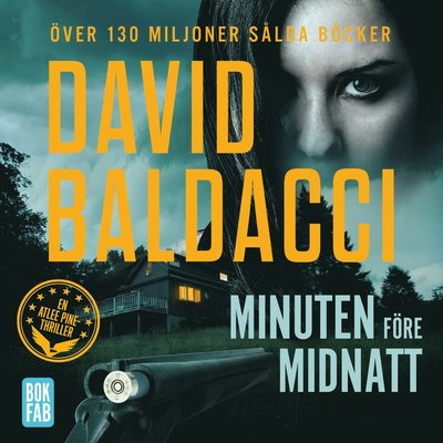 Atlee Pine: Minuten före midnatt - David Baldacci - Audio Book - Bokfabriken - 9789178353620 - February 14, 2020