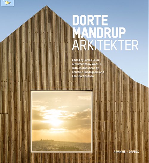 Cover for Tomas Lauri (ed.) · Dorte Mandrup Arkitekter (Bound Book) (2015)