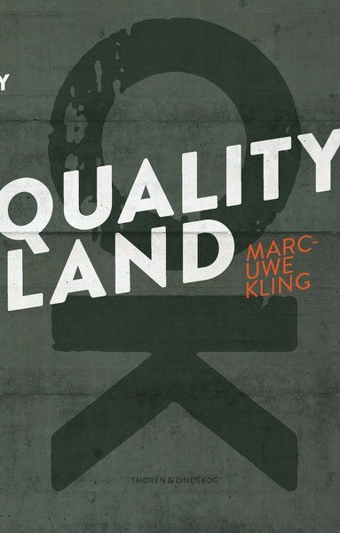 Cover for Marc-Uwe Kling · QualityLand (Bound Book) (2020)