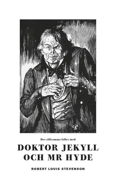 Cover for Robert Louis Stevenson · Doktor Jekyll och mr Hyde (Paperback Book) (2021)